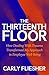 The Thirteenth Floor: How Dealing With Trauma Transformed My Approach to Employee Well-Being