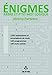 Énigmes: Arbre et p'tit mot logique