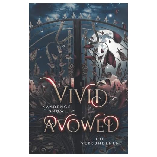 Vivid Avowed – Die Verbundenen (Die Evelyn Maynard Trilogie)