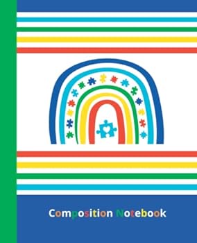 Composition Notebook: Autism Rainbow - Cute and colorful Notebook