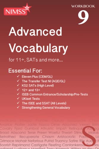 Nimss Advanced Vocabulary Workbook 9 S: For 11+, Sats And More... (Nimss Advanced Vocabulary Workbooks)