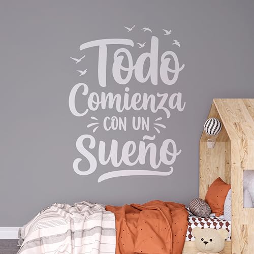 Vinilo Decorativo de Pared con Frase Motivadora en Español "Todo Comienza con un Sueño", Pegatina Adhesiva para Decoración del Hogar, Oficina o Estudio (Blanco, 27 x 20 cm)