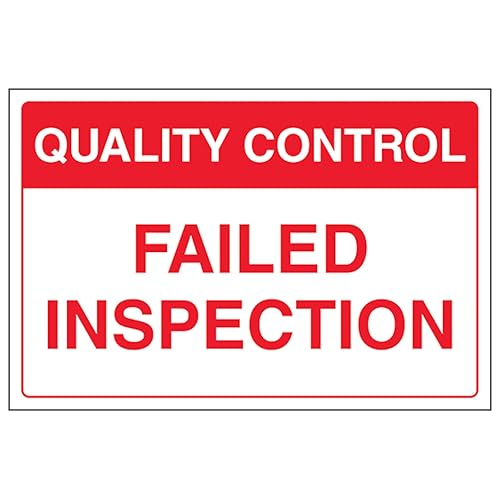 Panneau Failed Inspection 400x300mm pour isoler la non-conformité