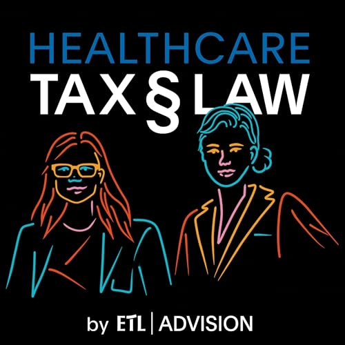 Healthcare TAX &sect; LAW by ETL ADVISION cover art