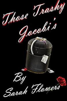 Paperback Those Trashy Jocobi's Book