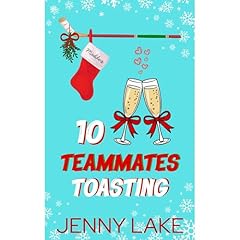 Ten Teammates Toasting Audiolibro Por Jenny Lake arte de portada