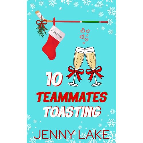 Ten Teammates Toasting Audiobook By Jenny Lake cover art