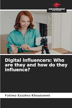 Paperback Digital influencers: Who are they and how do they influence? Book