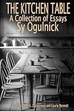 The Kitchen Table: A Collection of Essays