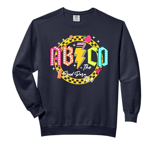 Sped Para Tour First Day Of School ABCD Teacher Kindergarten Comfort Colors Adult Sweatshirt