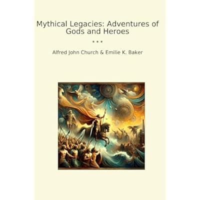 Mythical Legacies
