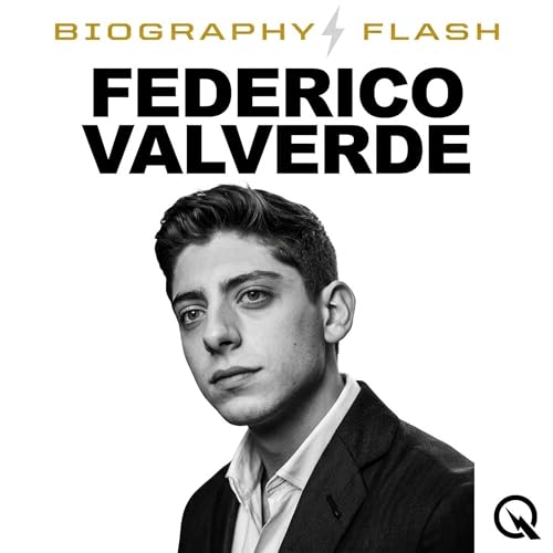 Federico Valverde - Biography Flash cover art
