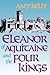 Eleanor of Aquitaine and the Four Kings (Harvard Paperbacks)