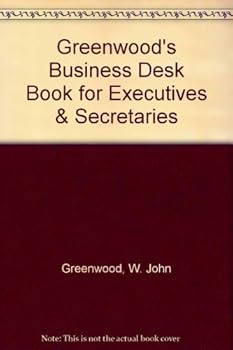 Hardcover Greenwood's business desk book for executives & secretaries Book