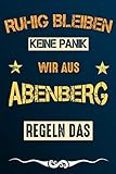  Ruhig bleiben keine Panik wir aus ABENBERG regeln das: Notizbuch  Journal  Tagebuch  Linierte Seite