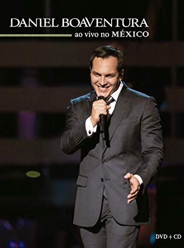 Daniel Boaventura - Ao Vivo No México (Kit [DVD]+Cd)