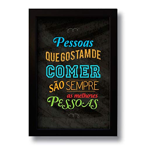 Quadro Decorativo Frase Melhores Pessoas Cozinha 33x43 cm