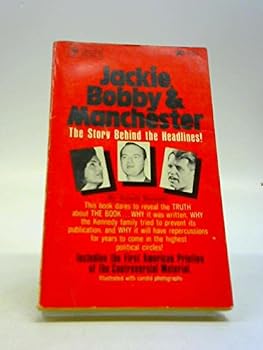 Jackie, Bobby & Manchester: The Story Behind the Headlines!