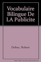 Vocabulaire Bilingue De LA Publicite 2920342215 Book Cover