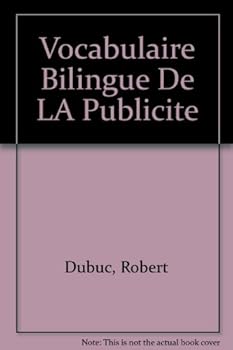 Paperback Vocabulaire Bilingue De LA Publicite [French] Book