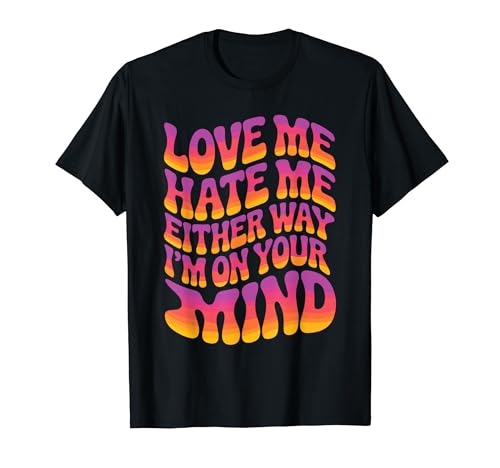 Love Me Hate Me Either Way I'm On Your Mind T�V���c
