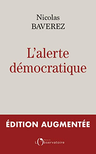 Télécharger L'alerte démocratique. Édition augmentée Livre eBook France