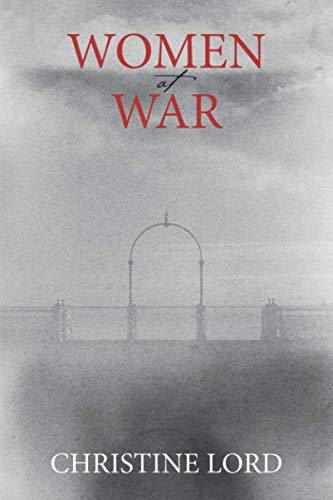 Women At War: Inspired by a true story