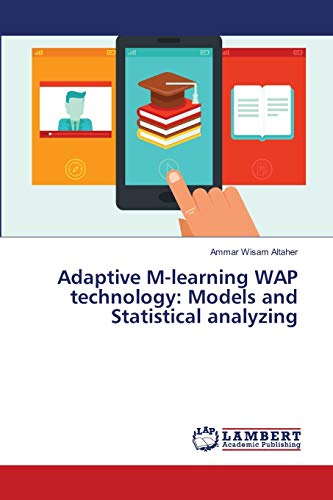Adaptive M-learning WAP technology: Models and Statistical analyzing
