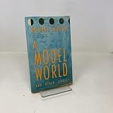 A Model World and Other Stories