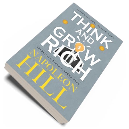 Image of Think and Grow Rich | The Secret to Freedom & Success | Classic Self-Help Book for Success, Wealth, Money Mindset, Personal Growth, Motivation & Positive Thinking