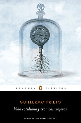 Vida cotidiana y crónicas viajeras (Spanish Edition)