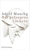 Cover zum Buch Das gefangene Lächeln