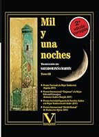 Mil y una noches (Obra Completa): Mil y una noches TOMO 3: Tomo III (Narrativa) (Spanish Edition) 8490743940 Book Cover