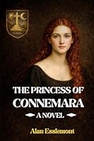 THE PRINCESS OF CONNEMARA - A NOVEL 1036960250 Book Cover