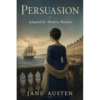 Persuasion: Adapted for Modern Readers Audiobook By Jane Austen cover art