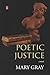 Poetic Justice: A novel