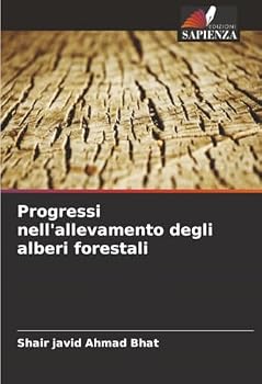 Paperback Progressi nell'allevamento degli alberi forestali [Italian] Book