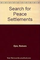 The Search For Peace Settlements B000IDUW9I Book Cover
