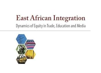 Unknown Binding East African Integration Second Edition Book