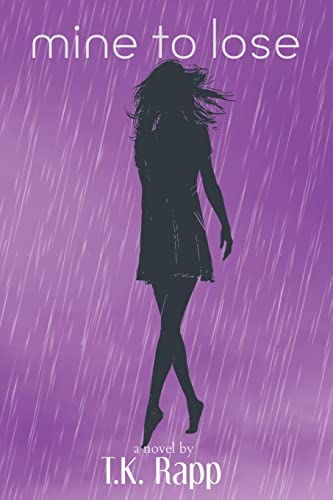 Mine to Lose (Mine to Love)