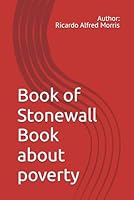 Book of Stonewall Book about poverty B0GTFB4VL2 Book Cover