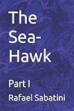  The Sea-Hawk: Part I