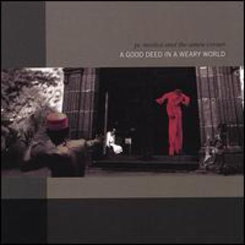 Good Deed in a Weary World [Audio CD] PC Munoz & the Amen Corner; P.C. Muñoz and P.C. Mu oz