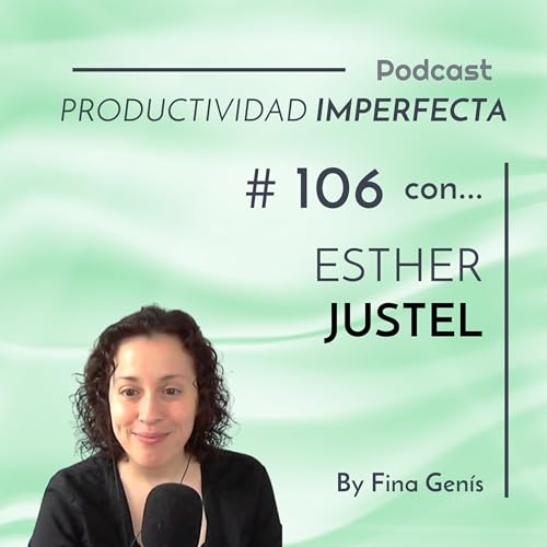 『106. Así se organiza Esther Justel』のカバーアート