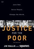 Justice For The Poor - Jim Wallis