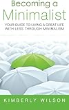 home improvement wilson face episode  Becoming a Minimalist: Your Guide to Living a Great Life with Less Through Minimalism