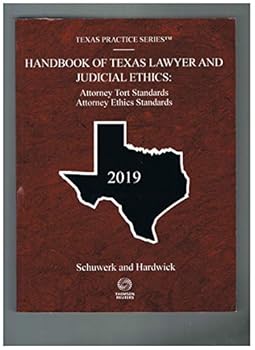 Paperback Texas Practice Series: Handbook of Texas Lawyer & Judicial Ethics Vol 48 Book