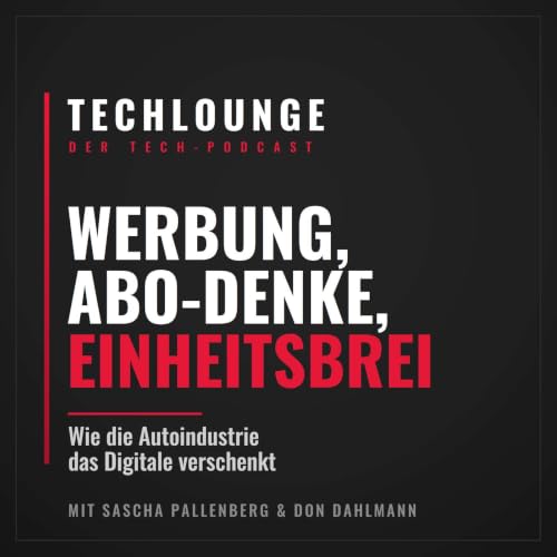 Werbung statt Wertsch&auml;tzung: Wie die Autoindustrie das Digitale verschenkt
