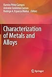 Characterization of Metals and Alloys