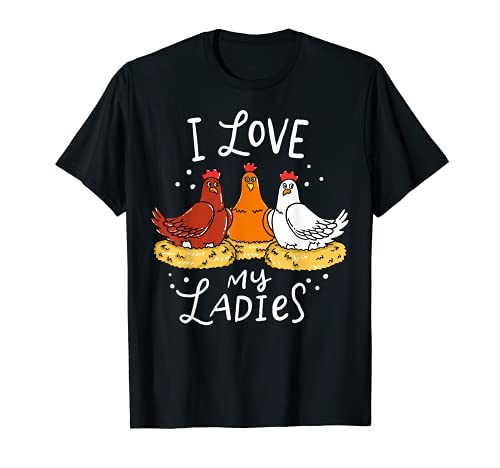 Chicken Chicks Eggs Farmer Funny Gift T-Shirt